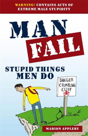 Cover of the book Man Fail by Owain Service, Dr Rory Gallagher