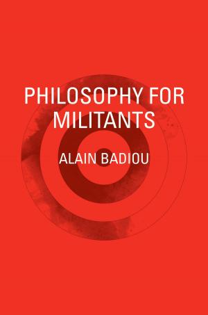 Cover of the book Philosophy for Militants by Alexander Vasudevan
