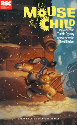 Cover of the book The Mouse and His Child by Lisa Evans
