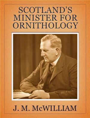 Book cover of Scotland’s Minister for Ornithology