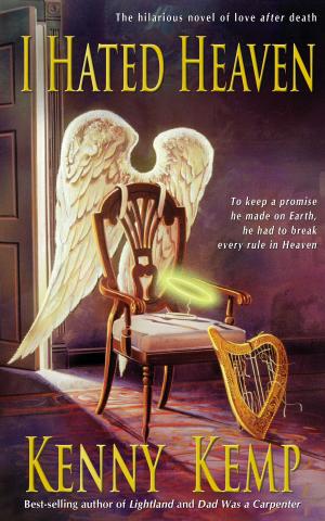 Cover of the book I Hated Heaven by Nolan Whyte