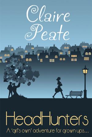 Cover of the book Headhunters by Claire Peate