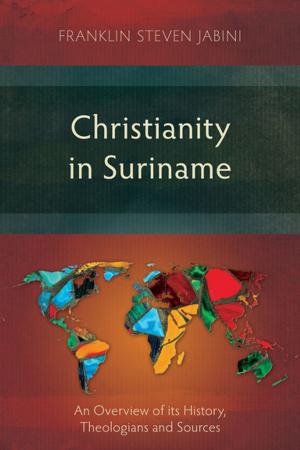 Cover of the book Christianity in Suriname by Perry Shaw