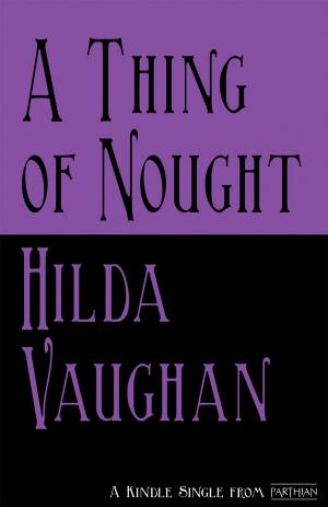 Cover of the book A Thing of Nought by Brenda Chamberlain