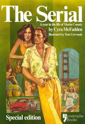 Cover of the book The Serial: A Year In The Life Of Marin County by T.E. Lawrence