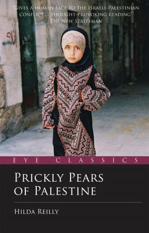 Cover of the book Prickly Pears of Palestine: The People Behind the Politics by Harris Tobias