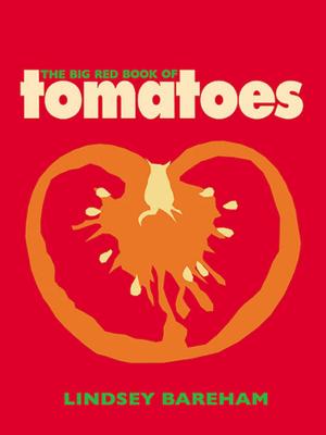 Book cover of The Big Red Book of Tomatoes