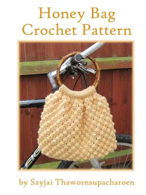 Book cover of Honey Bag Crochet Pattern