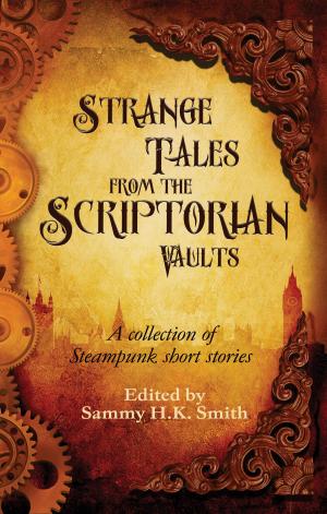 Cover of the book Strange Tales From The Scriptorian Vaults by Paige Daniels