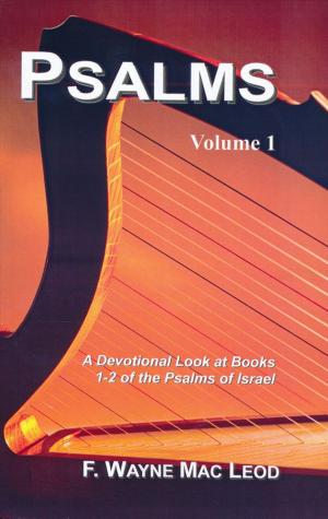 Cover of the book Psalms (Volume 1) by F. Wayne Mac Leod