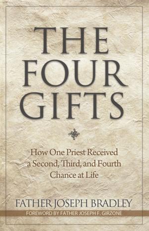 Cover of the book The Four Gifts by Global Faith Publishing LLC