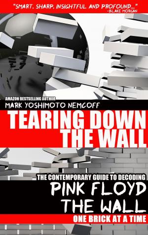 Book cover of Tearing Down The Wall