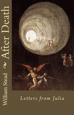 Cover of the book After Death by Larry Alboher, D.C.