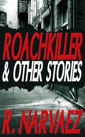 Cover of the book Roachkiller and Other Stories by N. J. Walters