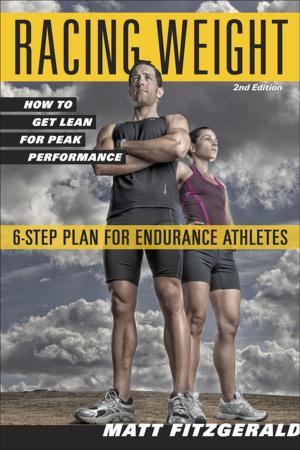 Cover of the book Racing Weight by Triathlete magazine Triathlete magazine Triathlete magazine Triathlete magazine