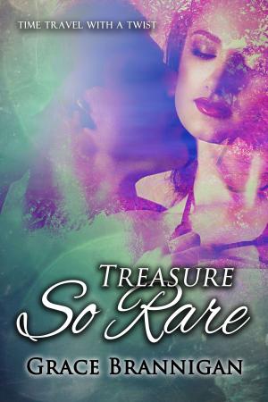 Cover of the book Treasure So Rare by Grace Brannigan
