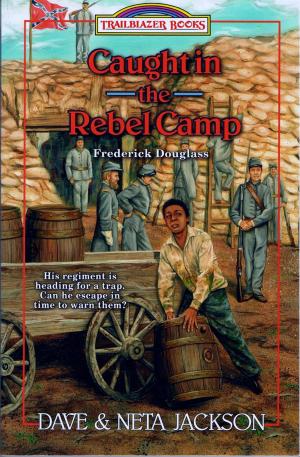 Cover of the book Caught in the Rebel Camp by C.M. Halstead