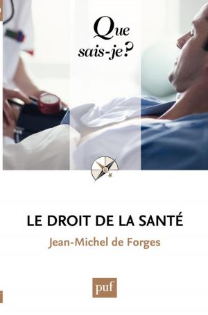 Cover of the book Le droit de la santé by Olivier Pastré