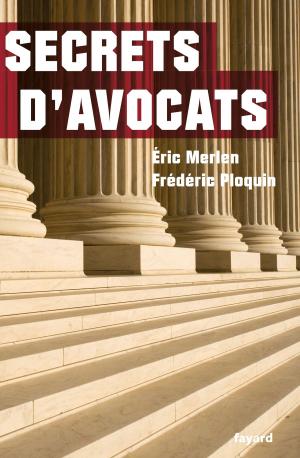 Cover of the book Secrets d'avocats by Pierre Péan