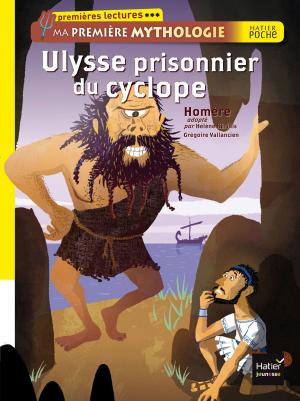 Cover of the book Ulysse prisonnier du cyclope. Ma première mythologie by Sylvie de Mathuisieulx