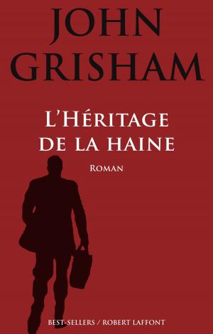 Cover of the book L'Héritage de la haine by Juan Gujis