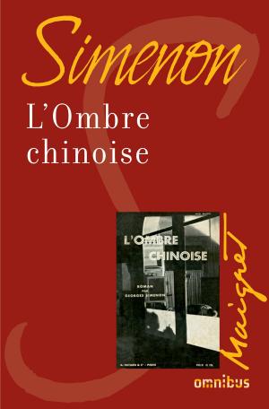 Cover of the book L'ombre chinoise by Benoît LEMAY
