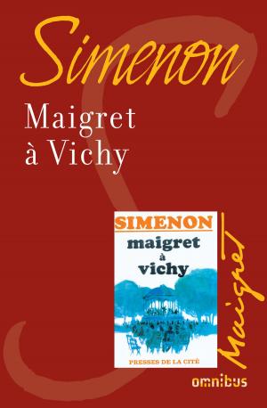 Book cover of Maigret à Vichy