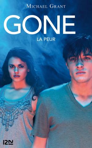 Cover of the book Gone tome 5 La peur by Vonnick de ROSMADEC