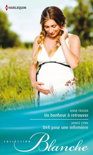Cover of the book Un bonheur à retrouver - Défi pour une infirmière by Penny Richards, Louise M. Gouge, Naomi Rawlings, Mary Moore