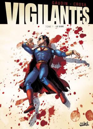 Cover of the book Vigilantes T02 by Nicolas Jarry, Erion Campanella Ardisha