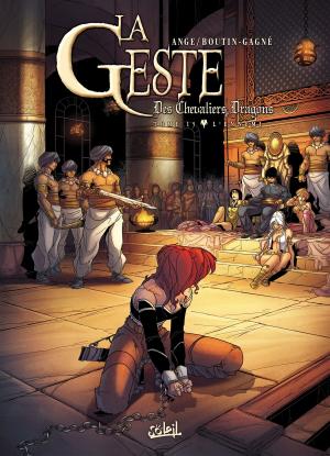 Cover of the book La Geste des Chevaliers Dragons T15 by Cédric Ghorbani, Ange