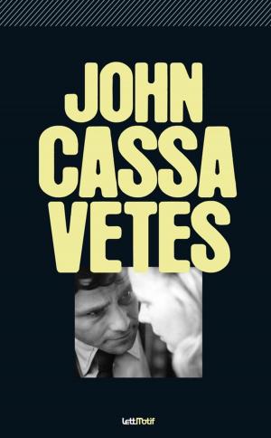 Book cover of John Cassavetes