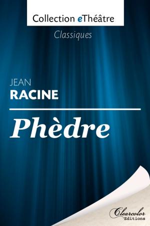 Cover of Phèdre - Jean Racine
