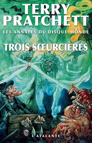 Cover of the book Trois soeurcières by Jean-Claude Dunyach