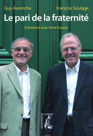 Cover of the book Le pari de la fraternité by François Brossier