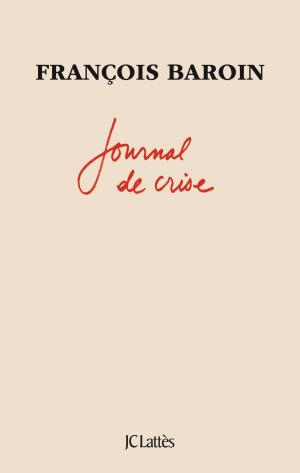 Cover of the book Journal de crise by Jean Contrucci
