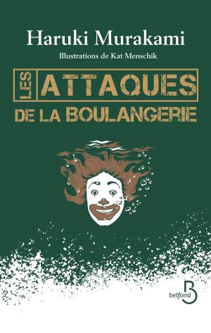 Cover of the book Les attaques de la boulangerie by Garth RISK HALLBERG