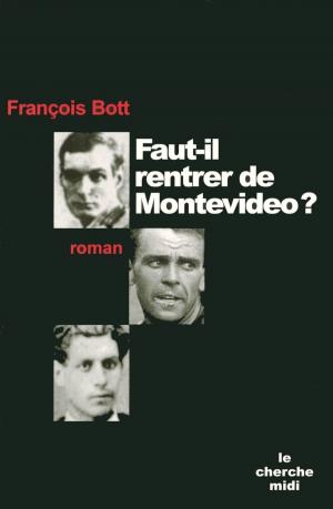 Cover of the book Faut-il rentrer de Montevideo ? by Claude PINOTEAU