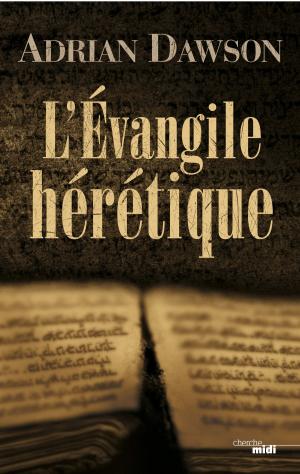 Cover of the book L'Évangile hérétique by Laurent RUQUIER