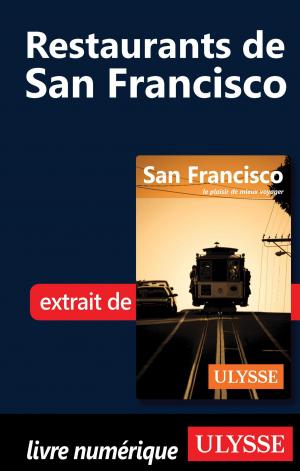 Cover of the book Restaurants de San Francisco by Julie Brodeur