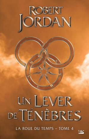 Cover of the book Un lever de ténèbres by Fiona Mcintosh