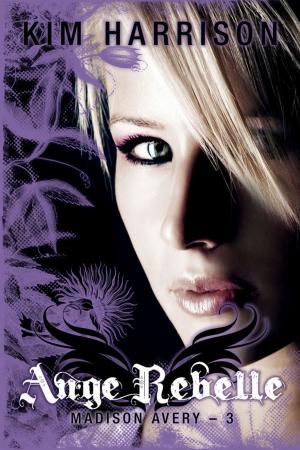 Cover of the book Ange rebelle by Lisa Desrochers