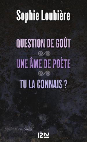 Cover of the book Question de goût suivie de Une âme de poète et Tu la connais ? by Christie GOLDEN