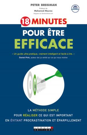 Cover of the book 18 minutes pour être efficace by Christian Romain