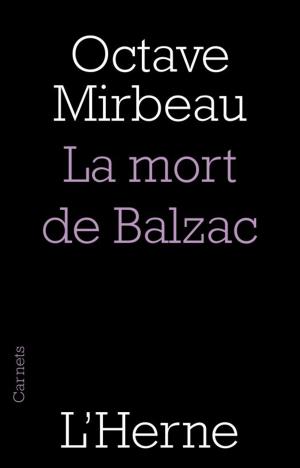 Book cover of La mort de Balzac (édition préfacée par François L'Yvonnet)