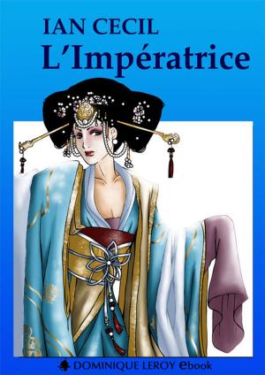 Cover of the book L'Impératrice by Lilou, P. Minette, Monsieur Noir, Palaume