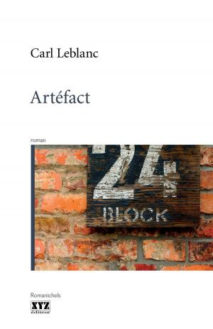Cover of the book Artéfact by Hugo Bonin, Alain Deneault