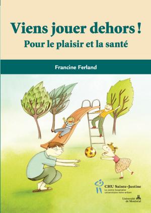 Cover of the book Viens jouer dehors! by Germain Duclos