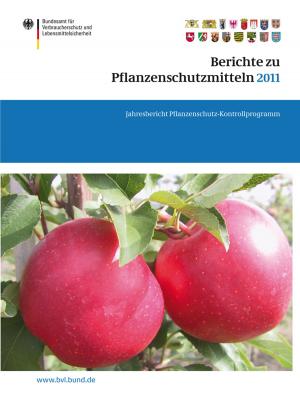 bigCover of the book Berichte zu Pflanzenschutzmitteln 2011 by 