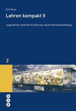 Cover of the book Lehren kompakt II by Christoph Aerni, lic.phil. Roger Portmann, Alois Hundertpfund